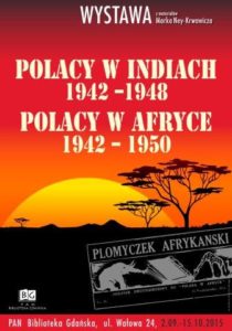 Polacy w Indiach 1942 –1948 i Polacy w Afryce 1942 – 1950