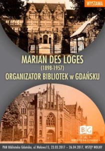 Marian Des Loges (1898-1957) - organizator bibliotek w Gdańsku